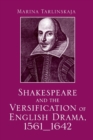 Image for Shakespeare and the Versification of English Drama, 1561-1642