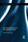 Image for Reading Shakespeare through Philosophy