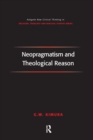 Image for Neopragmatism and Theological Reason
