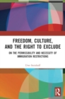 Image for Freedom, Culture, and the Right to Exclude