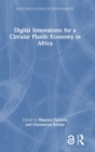 Image for Digital Innovations for a Circular Plastic Economy in Africa