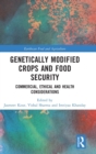 Image for Genetically Modified Crops and Food Security