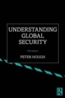 Image for Understanding global security