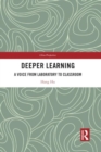 Image for Deeper Learning : A Voice from Laboratory to Classroom