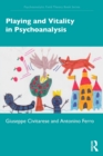 Image for Playing and Vitality in Psychoanalysis