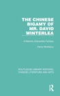 Image for The Chinese Bigamy of Mr. David Winterlea