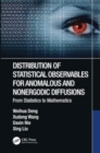 Image for Distribution of Statistical Observables for Anomalous and Nonergodic Diffusions : From Statistics to Mathematics