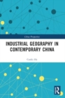 Image for Industrial Geography in Contemporary China