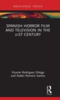 Image for Spanish horror film and television in the 21st century