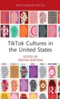 Image for TikTok cultures in the United States