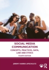 Image for Social media communication  : concepts, practices, data, law and ethics