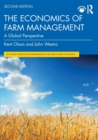 Image for The economics of farm management  : a global perspective