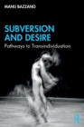 Image for Subversion and Desire