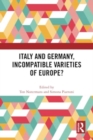 Image for Italy and Germany, Incompatible Varieties of Europe?