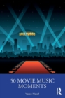 Image for 50 Movie Music Moments