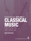 Image for International Who&#39;s Who in Classical Music 2022