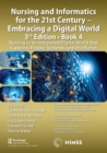Image for Nursing and Informatics for the 21st Century - Embracing a Digital World, 3rd Edition, Book 4