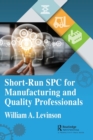 Image for Short-Run SPC for Manufacturing and Quality Professionals