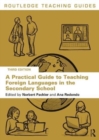 Image for A Practical Guide to Teaching Foreign Languages in the Secondary School