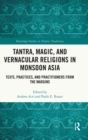 Image for Tantra, Magic, and Vernacular Religions in Monsoon Asia