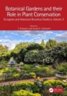 Image for Botanical Gardens and Their Role in Plant Conservation