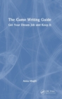 Image for The Game Writing Guide