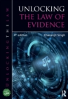 Image for Unlocking the Law of Evidence