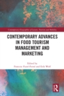 Image for Contemporary Advances in Food Tourism Management and Marketing