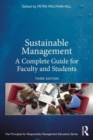 Image for Sustainable management  : a complete guide for faculty and students