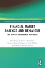 Image for Financial market analysis and behaviour  : the adaptive preference hypothesis