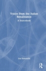 Image for Voices from the Italian Renaissance  : a sourcebook