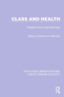 Image for Class and Health : Research and Longitudinal Data