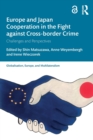 Image for Europe and Japan cooperation in the fight against cross-border crime  : challenges and perspectives