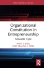 Image for Organizational constitution in entrepreneurship  : movable type