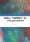 Image for Critical Perspectives on Abdulrazak Gurnah