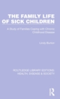 Image for The Family Life of Sick Children