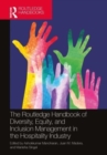 Image for The Routledge handbook of diversity, equity, and inclusion management in the hospitality industry
