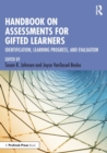 Image for Handbook on assessments for gifted learners  : identification, learning progress, and evaluation