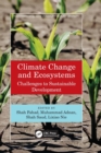 Image for Climate change and ecosystems  : challenges to sustainable development