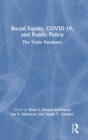 Image for Racial Equity, COVID-19, and Public Policy