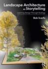 Image for Landscape Architecture as Storytelling