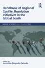 Image for Handbook of Regional Conflict Resolution Initiatives in the Global South