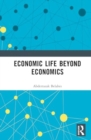 Image for Economic Life Beyond Economists