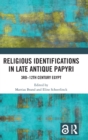 Image for Religious Identifications in Late Antique Papyri