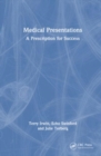 Image for Medical presentations  : a prescription for success