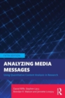 Image for Analyzing media messages  : using quantitative content analysis in research