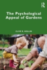 Image for The psychological appeal of gardens