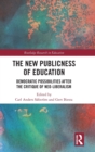 Image for The New Publicness of Education