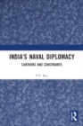 Image for India’s Naval Diplomacy
