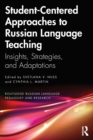 Image for Student-centered approaches to Russian language teaching  : insights, strategies, and adaptations